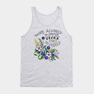 You’re Allowed to Choose Peace for Yourself Tattoo Style Flowers Tank Top